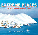 Image for "Extreme Places: the Most Remote Homes on Earth"