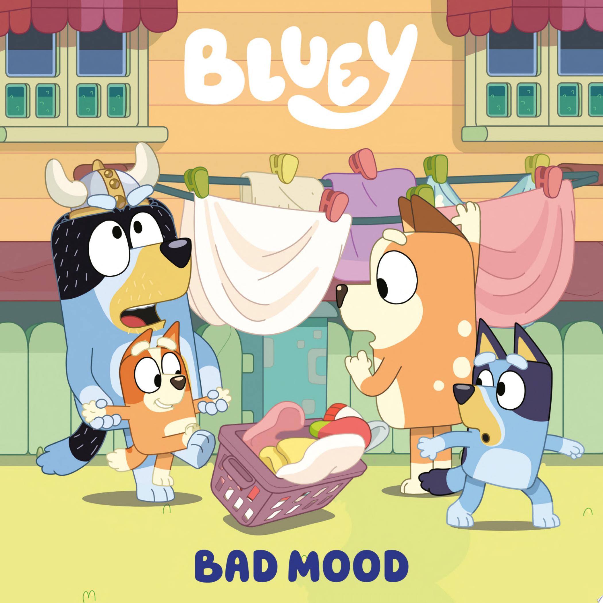 Image for "Bluey: Bad Mood"