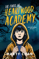 Image for "The Curse of Heartwood Academy"