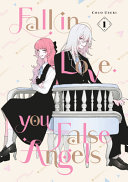 Image for "Fall in Love, You False Angels 1"