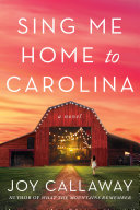 Image for "Sing Me Home to Carolina"