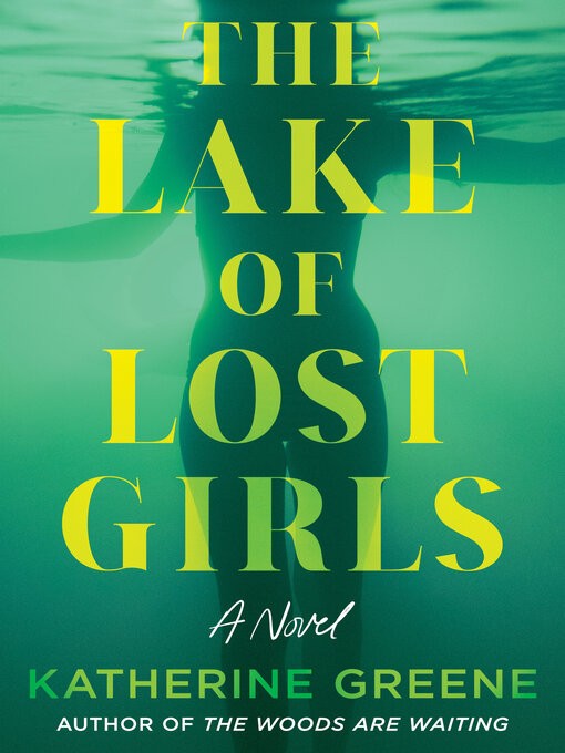 Cover image for "The Lake of Lost Girls"