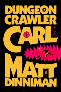 Dungeon Crawler Carl book cover image with large yellow letters and a small man running