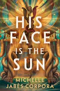 His Face is the sun book cover showing artistic sun rays and twisted creatures