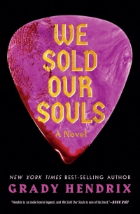 Book cover for We Sold Our Souls writing over a bloody guitar pick