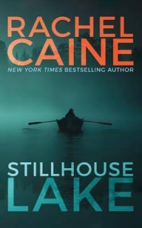 Book cover for Stillhouse lake showing a person in a rowboat on a dark misty lake