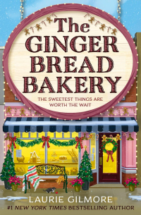 Book cover for The Gingerbread Bakery showing a storefront decorated for Christmas
