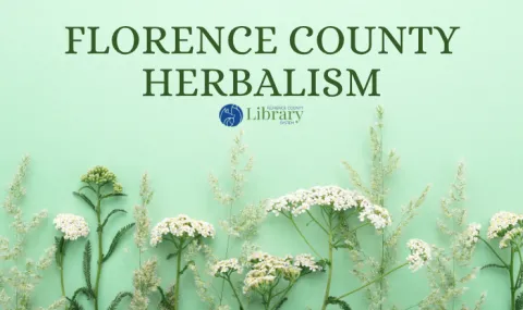 Florence County Herbalism on pale green background with border of herb plants on bottom