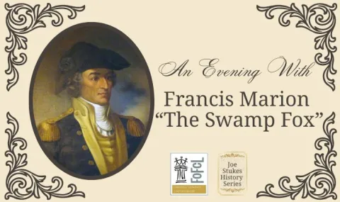Headshot of Francis Marion and an evening with the Swamp Fox