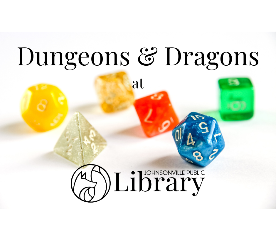 Images of multi-sided dice with the library logo and the words Dungeons and Dragons
