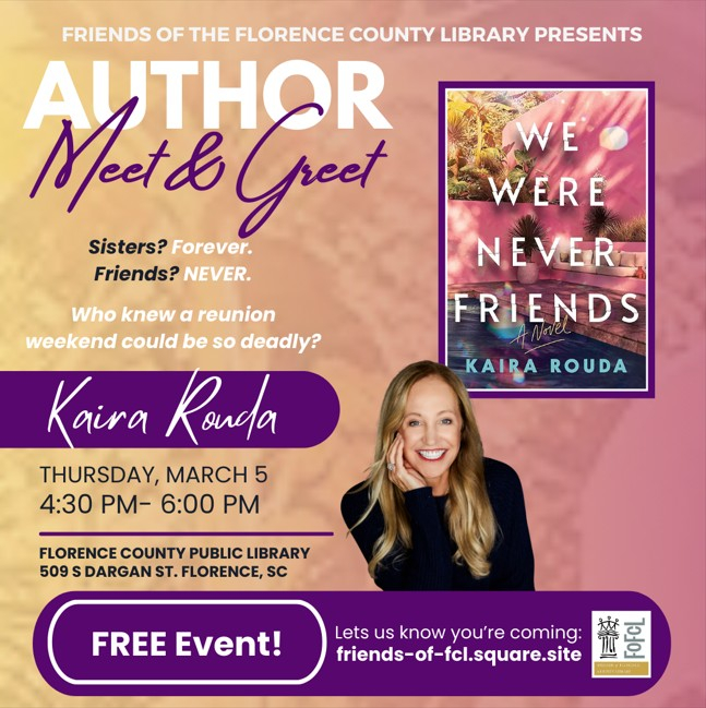 Flyer for Kaira Rouda with her headshot and book cover for We Were Never Friends